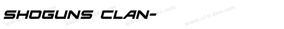 Shoguns Clan字体转换